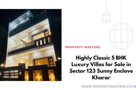 Highly Classic 5 BHK Luxury Villas for Sale in Sector 123 Sunny Enclave Kharar